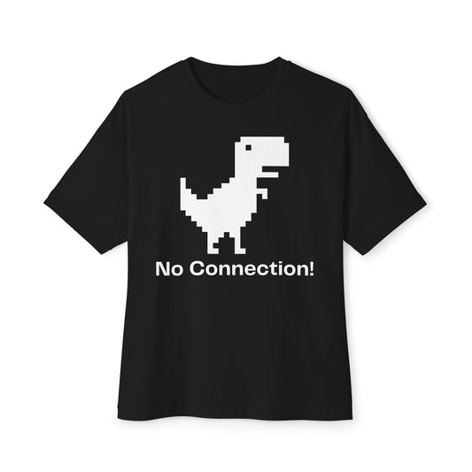 No Connection!